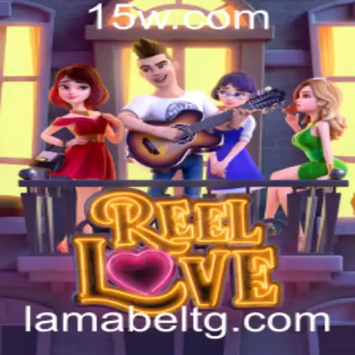 Explorando o Mundo de ReelLove: Um Guia Completo para Jogadores